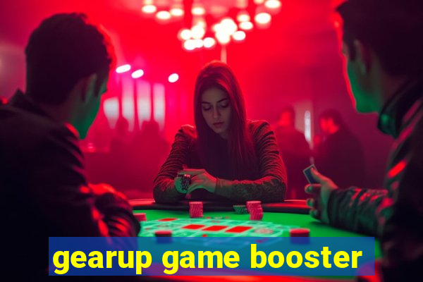 gearup game booster